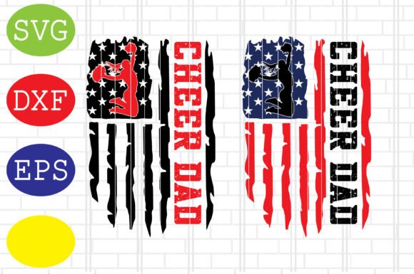 Cheer Dad US Flag Svg Graphics and Crafts